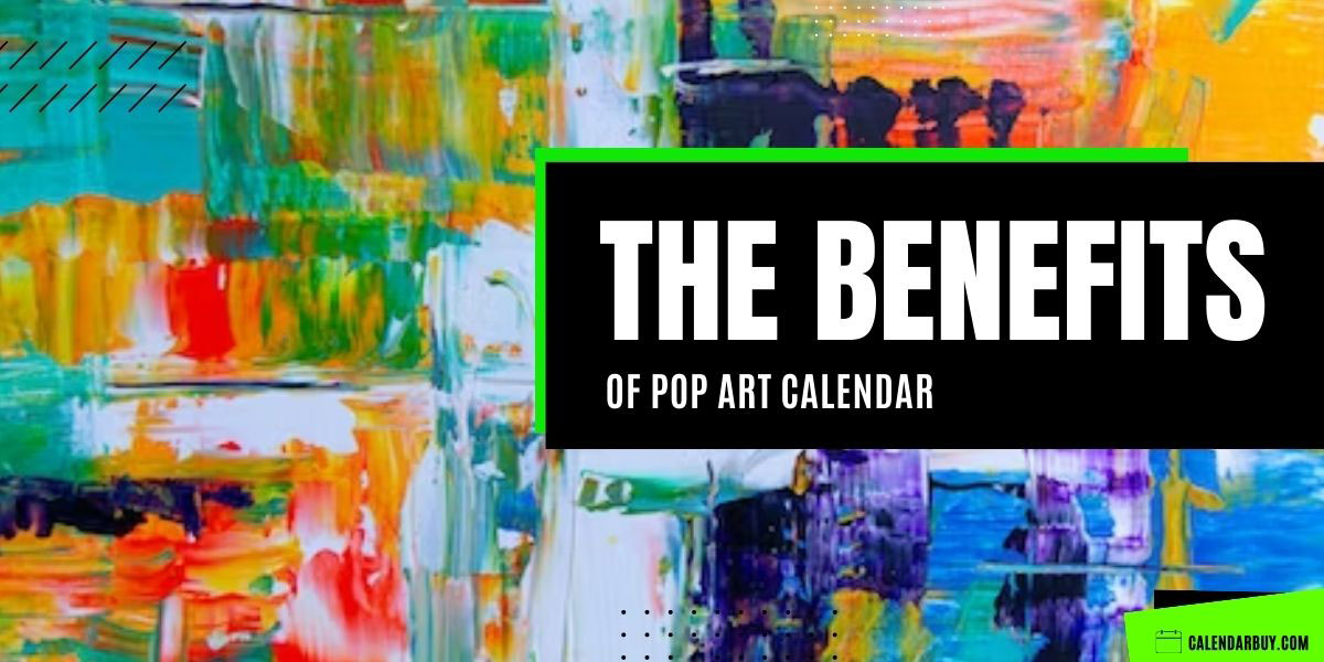 Top 9 Best Pop Art Calendars 2023 2024